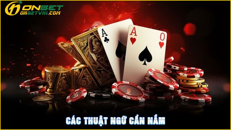 Các thuật ngữ cần nắm