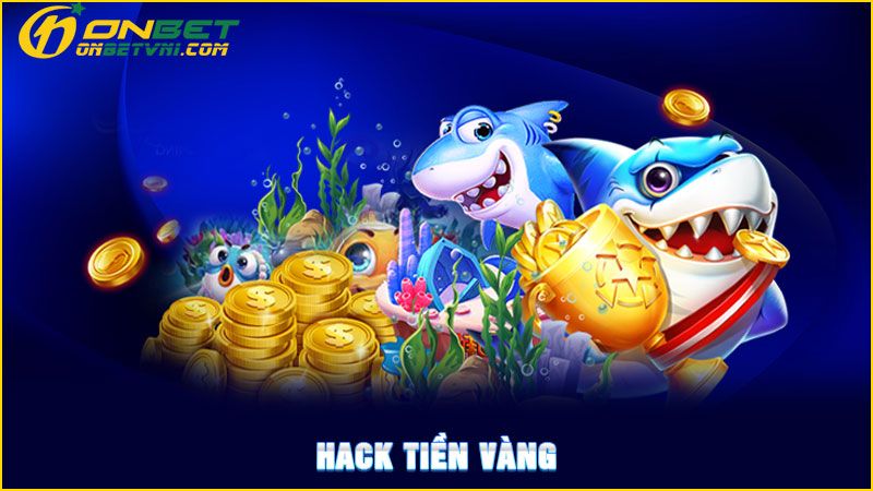 Hack tiền vàng