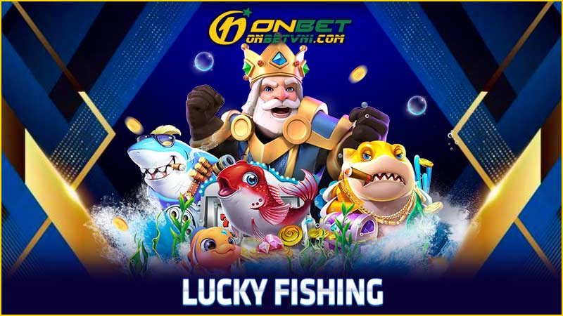 Lucky Fishing