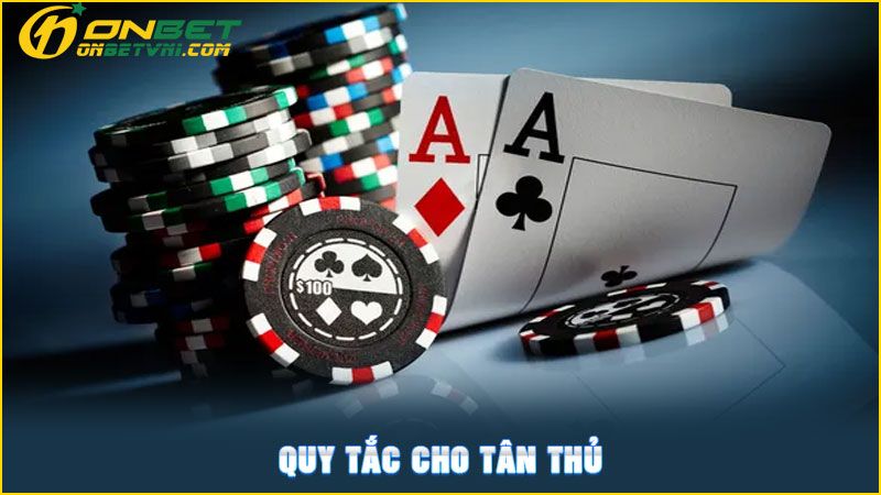 Quy tắc cho tân thủ