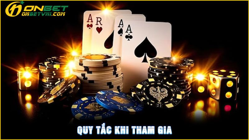 Quy tắc khi tham gia