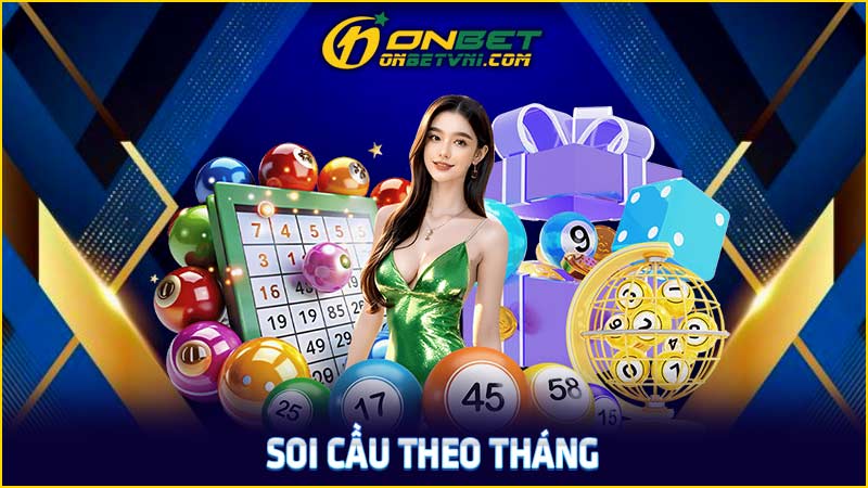 Soi cầu theo tháng